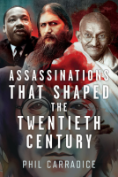 book cover for Assassinations that Shaped the Twentieth Century